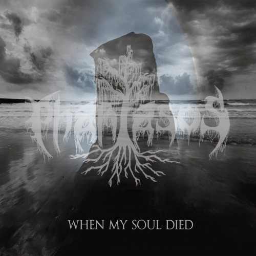 Phantasos : When My Soul Died